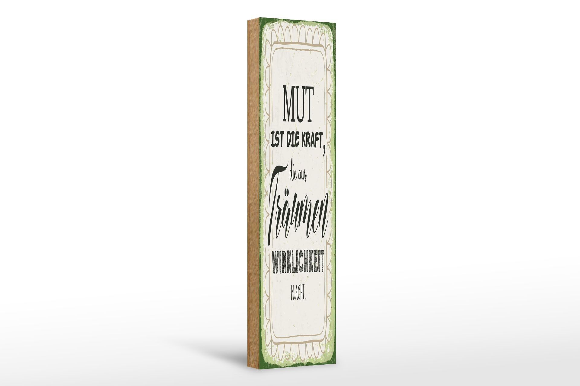 Cartello in legno con scritta 10x46 cm Il coraggio è la decorazione della forza