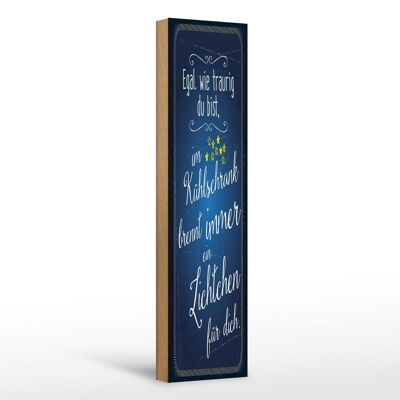 Cartel de madera que dice 10x46cm Siempre hay luz en el frigorífico para ti