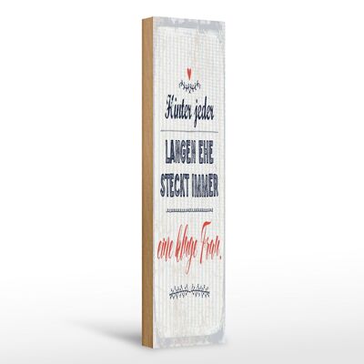 Cartel de madera con texto 10x46cm Detrás de cada largo matrimonio siempre hay decoración