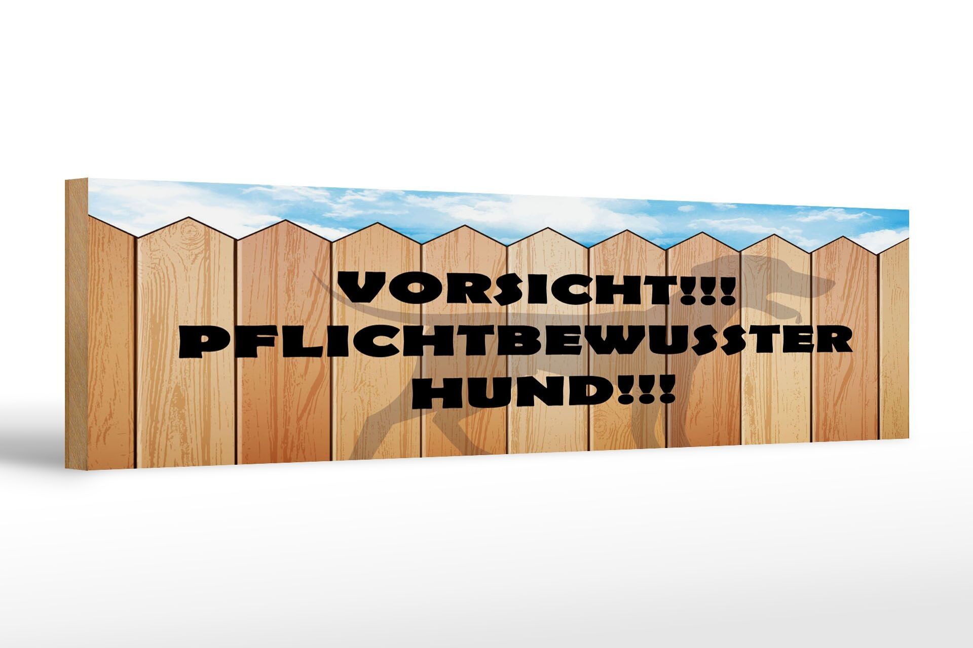 Cartello in legno con scritta "Attenzione alla doverosa decorazione del cane" 46x10 cm