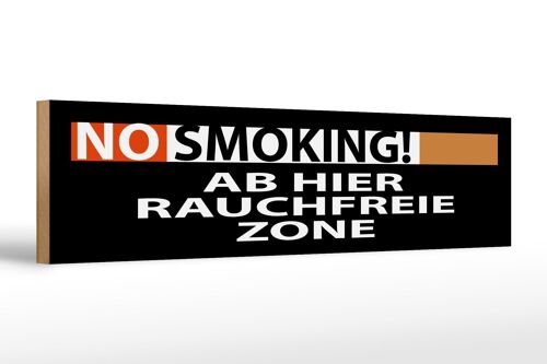 Holzschild Hinweis 46x10cm No Smoking Rauchfreie Zone Dekoration