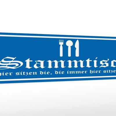 Holzschild Hinweis 46x10cm Stammtisch hier sitzen (blau) Dekoration