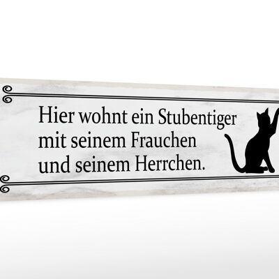 Holzschild Spruch 46x10cm Katze hier wohnt ein Stubentiger Dekoration