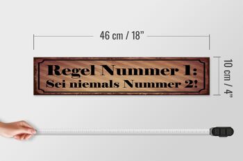 Panneau en bois indiquant 46x10cm Règle No.1 Ne soyez jamais le numéro 2 4