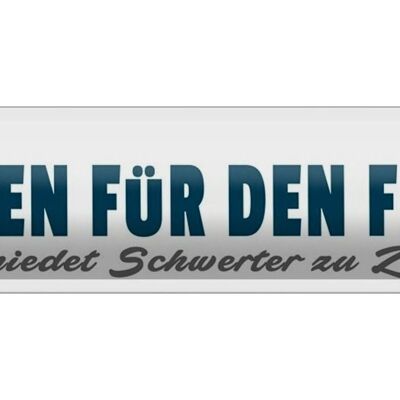 Blechschild Spruch 46x10cm Bier trinken für den Frieden Geschenk Deko