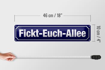 Plaque de rue en tôle 46x10cm, décoration Fickt-Euch-Allee 4