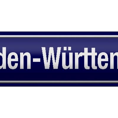 Blechschild Straßenschild 46x10cm Baden - Württemberg Dekoration