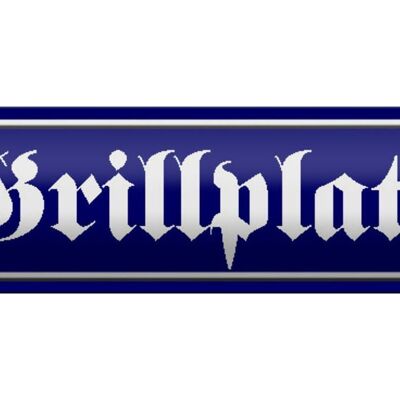 Blechschild Straßenschild 46x10cm Grillplatz Grillen Dekoration