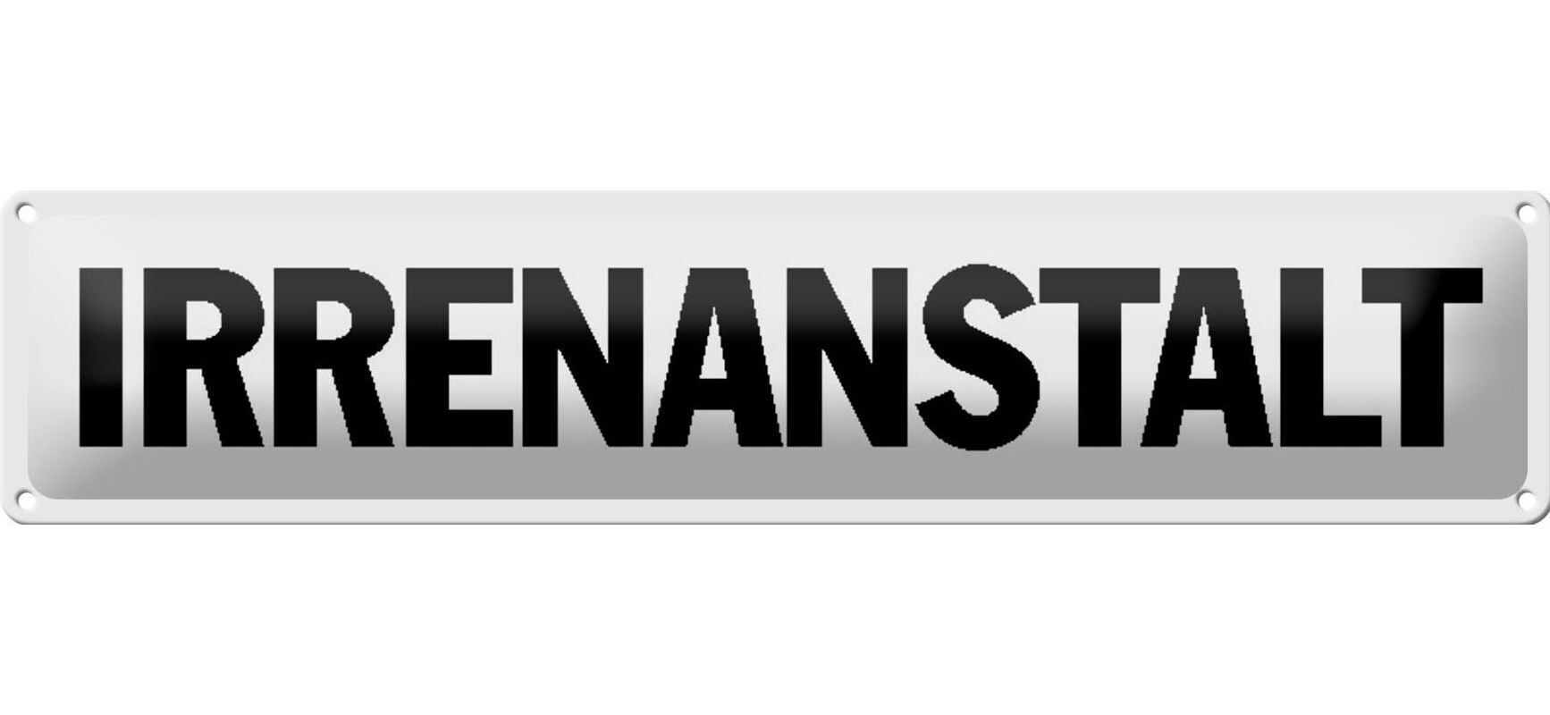 Targa in metallo cartello stradale 46x10 cm decorazione manicomio