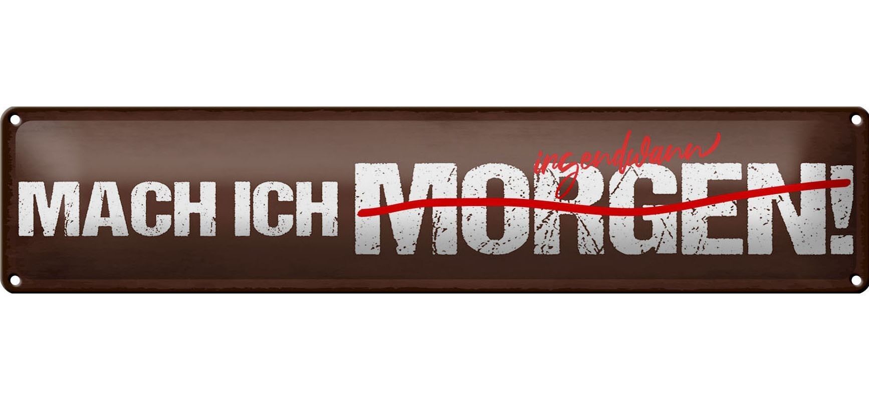 Targa in metallo con scritta 46x10 cm Domani farò qualche decorazione