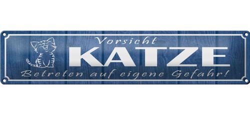 Blechschild Spruch 46x10cm Vorsicht Katze eigene Gefahr Dekoration