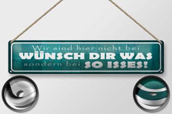 Plaque en tôle 46x10cm "Nous ne sommes pas chez Wünsch Dir Was Decoration" 2