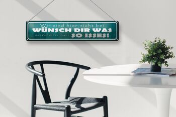 Plaque en tôle 46x10cm "Nous ne sommes pas chez Wünsch Dir Was Decoration" 3