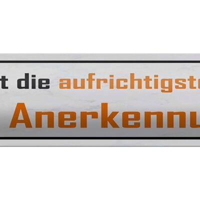 Blechschild Spruch 46x10cm Neid ist Form der Anerkennung Dekoration