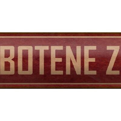 Panneau en étain indiquant une zone interdite, 46x10cm, décoration cadeau