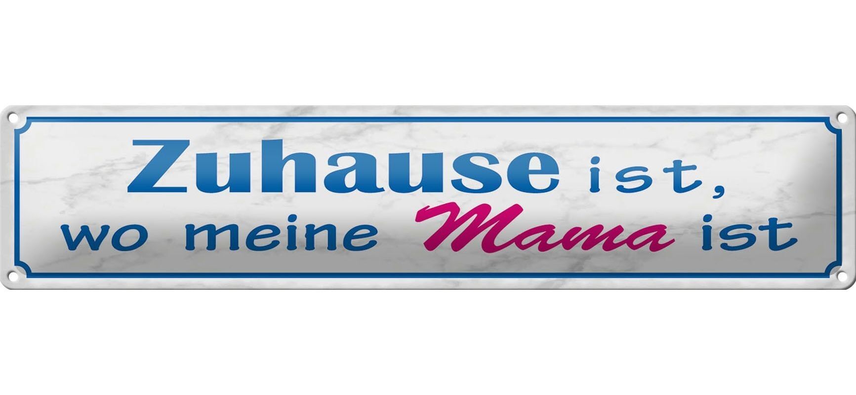 Targa in metallo con scritta 46x10 cm Casa è dove mia mamma è decorazione