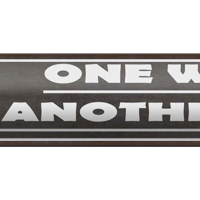 Blechschild Spruch 46x10cm one way or another Geschenk Dekoration