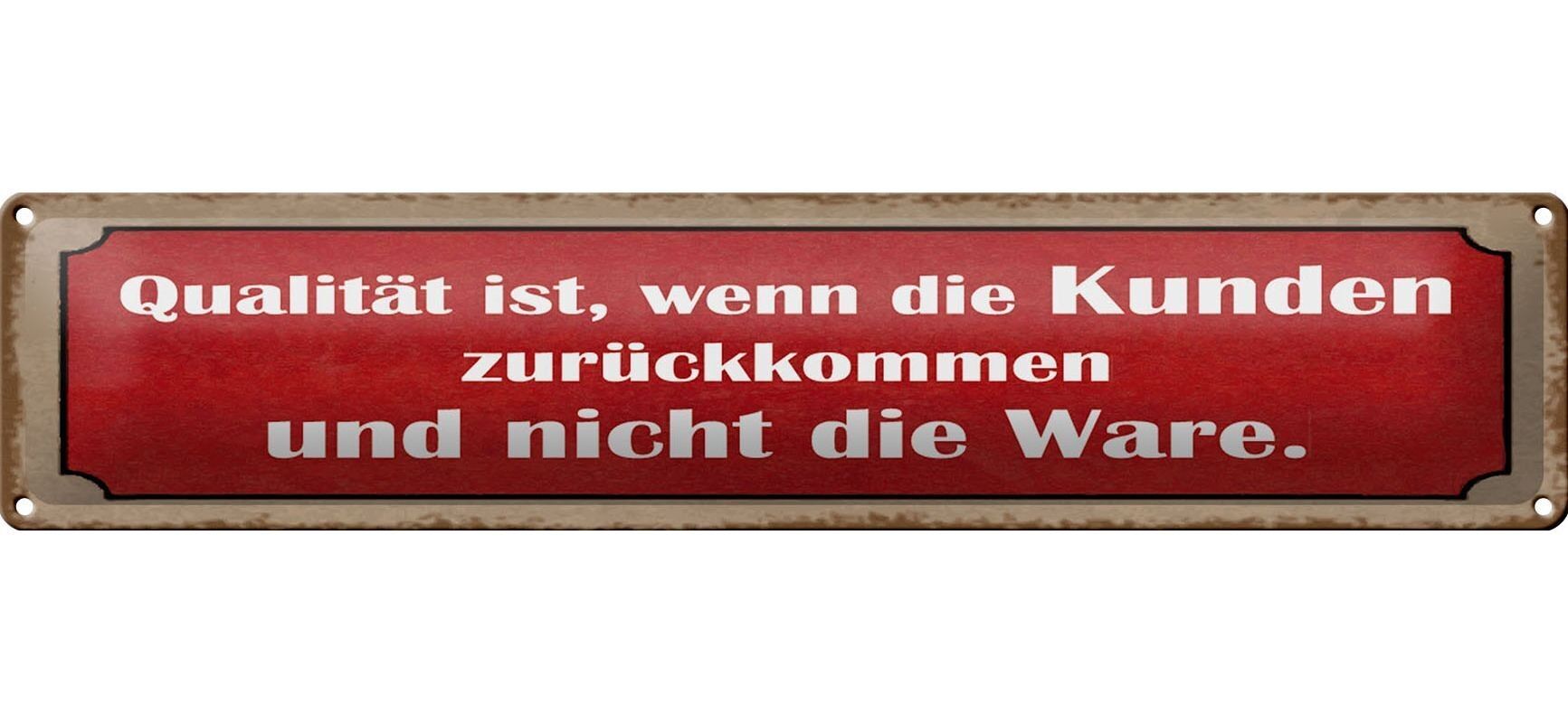 Targa in metallo con scritta 46x10 cm La qualità è la decorazione che i clienti tornano