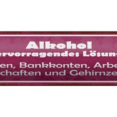 Blechschild Spruch 46x10cm Lösungsmittel löst Ehen Dekoration