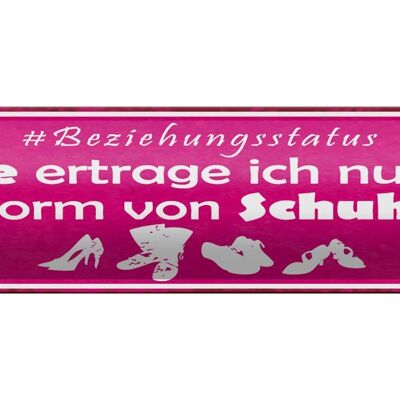 Blechschild Spruch 46x10cm Paare nur in Form von Schuhen Dekoration