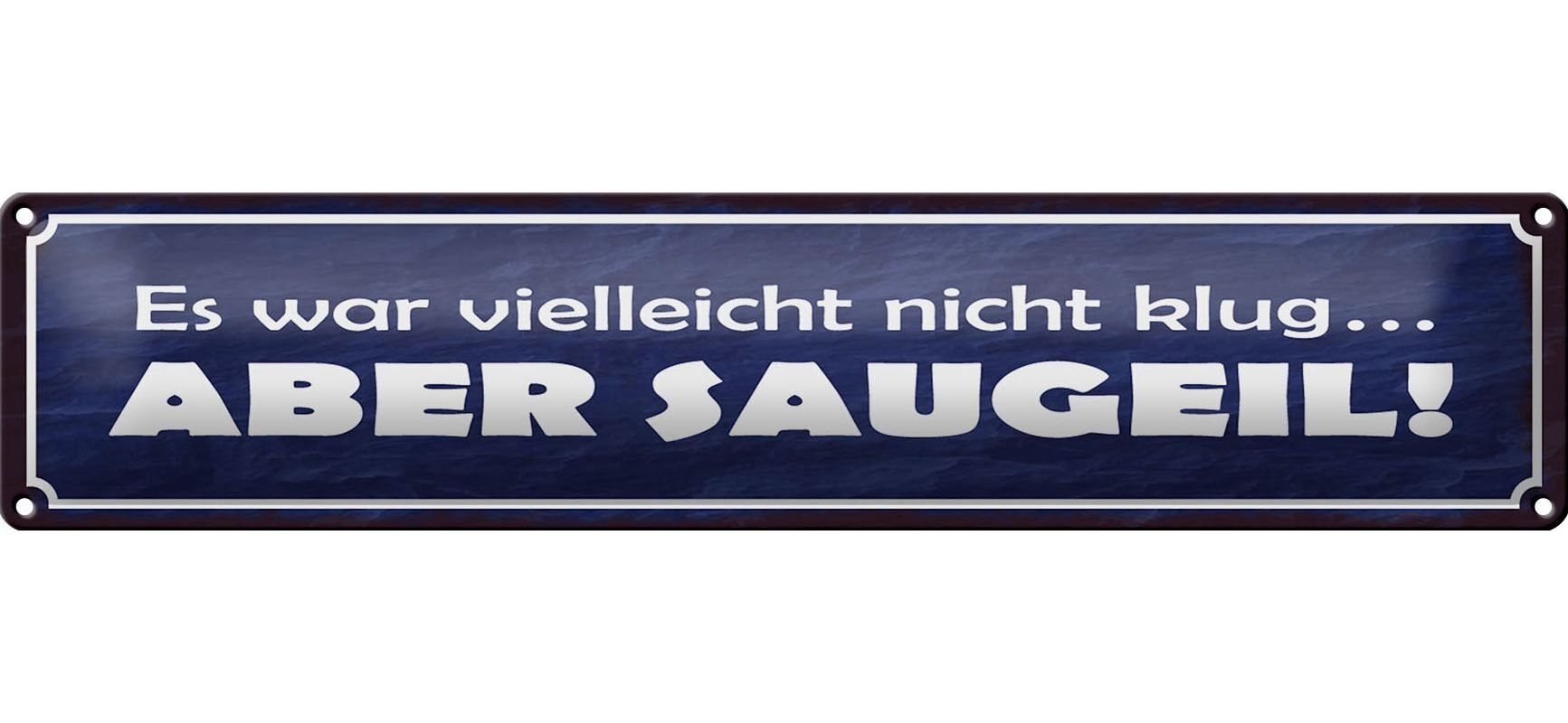 Targa in metallo con scritto 46x10 cm forse non sarebbe stato saggio... ma fantastico