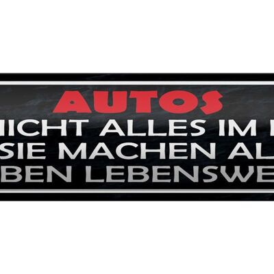 Blechschild Spruch 46x10cm Autos nicht alles im Leben aber Dekoration