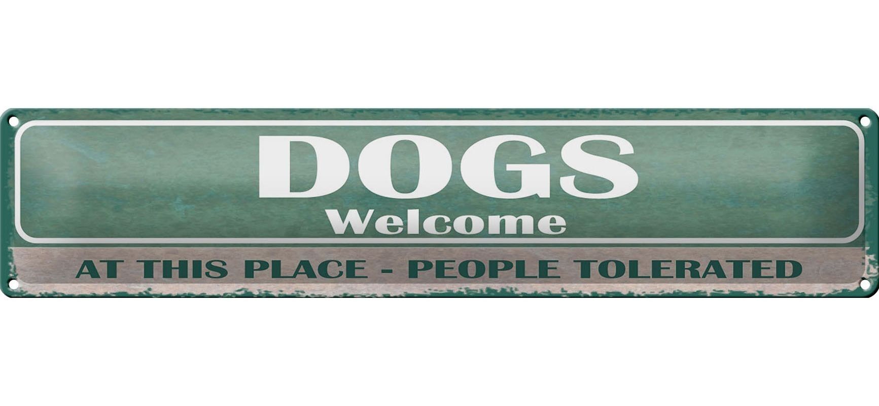 Targa in metallo con scritta 46x10 cm Cani benvenuti, decorazione tollerata