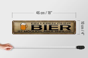 Plaque en tôle disant 46x10cm La vie sans bière possible, décoration inutile 4