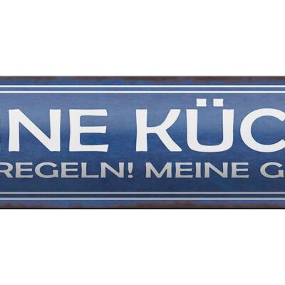 Blechschild Spruch 46x10cm meine Küche Regeln meine Gesetze Dekoration