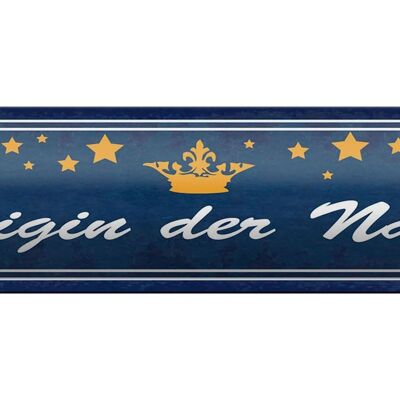 Blechschild Spruch 46x10cm Königin der Nacht Sterne Krone Dekoration