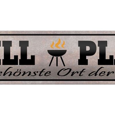 Blechschild Spruch 46x10cm Grill Platz schönster Ort Welt Dekoration