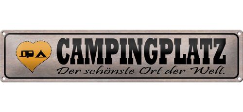 Blechschild Spruch 46x10cm Campinglatz schönster Ort Welt Dekoration
