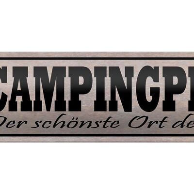 Blechschild Spruch 46x10cm Campinglatz schönster Ort Welt Dekoration