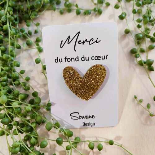 Pin's " Merci du fond du coeur " - Paillettes dorées