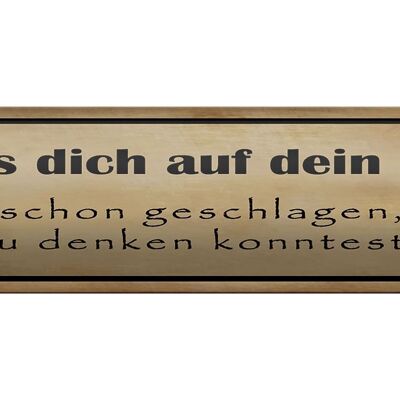 Blechschild Spruch 46x10cm verlass dich auf dein Herz hat geschlagen bevor