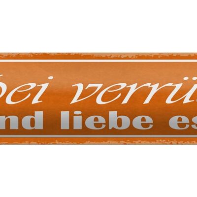 Blechschild Spruch 46x10cm sei verrückt und liebe es Dekoration