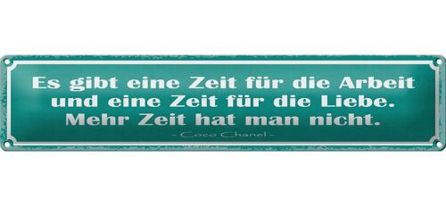 Blechschild Spruch 46x10cm eine Zeit für Arbeit und Liebe Dekoration