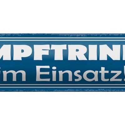 Blechschild Spruch 46x10cm Kampftrinker im Einsatz Dekoration