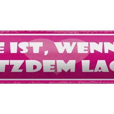 Blechschild Spruch 46x10cm Liebe wenn man trotzdem lacht Dekoration