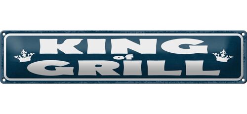 Blechschild Hinweis 46x10cm King of Grill Grillen Dekoration