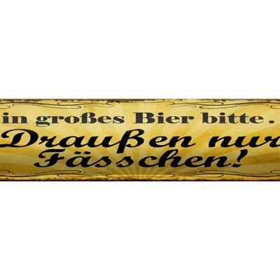 Plaque en étain disant 46x10cm A big beer please decoration