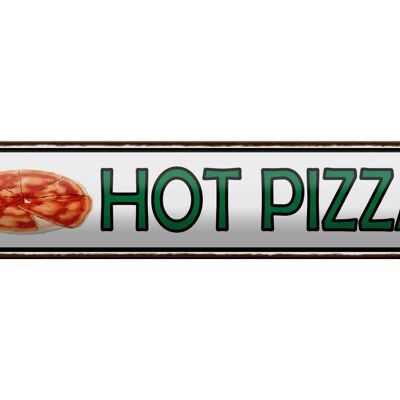 Cartel de chapa aviso 46x10cm Decoración Hot Pizza Fast Food