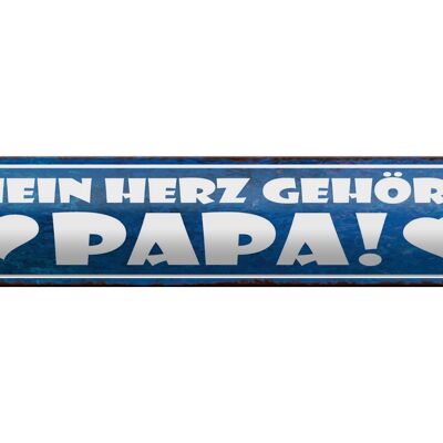 Blechschild Spruch 46x10cm Mein Herz gehört Papa Dekoration