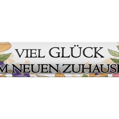 Metal sign note 46x10cm good luck in the new home decoration