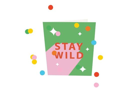 Konfetti Karten - Stay Wild