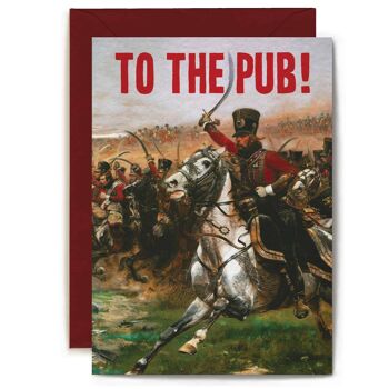 Carte To The Pub par Artijoke - Carte d'anniversaire drôle 3