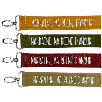 Porte clés sangle, Marraine, ma reine d'amour