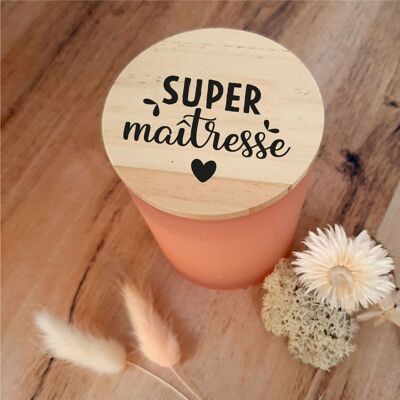 Super Maitresse scented candle - end of school year gift - pink with wooden lid