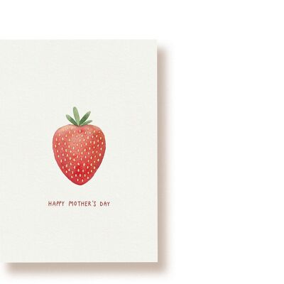 Feliz día de la madre fresa | tarjeta postal