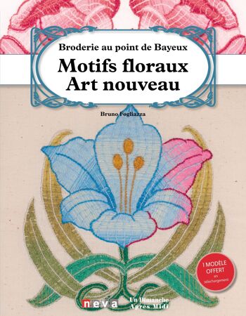 Motifs floraux art nouveaux, borderie au point de Bayeux